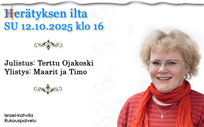 SU 12.10.2025 klo 16 Herätyksen ilta – Terttu Ojakoski