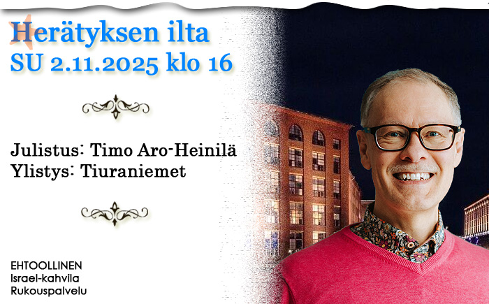 SU 2.11.2025 klo 16 Herätyksen ilta – Timo Aro-Heinilä