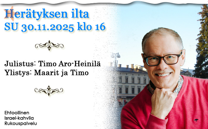 SU 30.11.2025 klo 16 Herätyksen ilta – Timo Aro-Heinilä