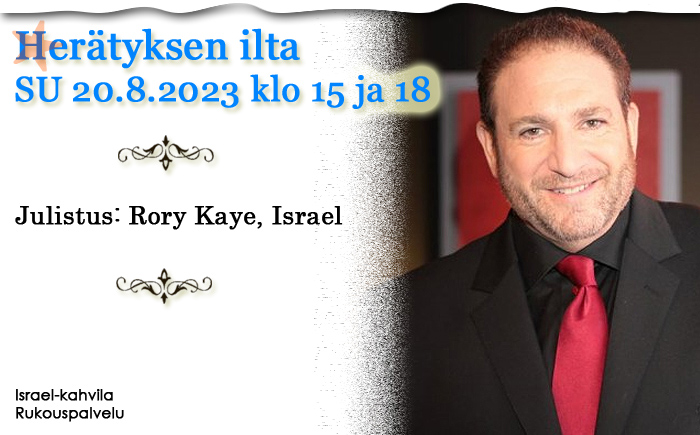 SU 20.8.2023 klo 15 ja 18 Rory Kaye, Israel