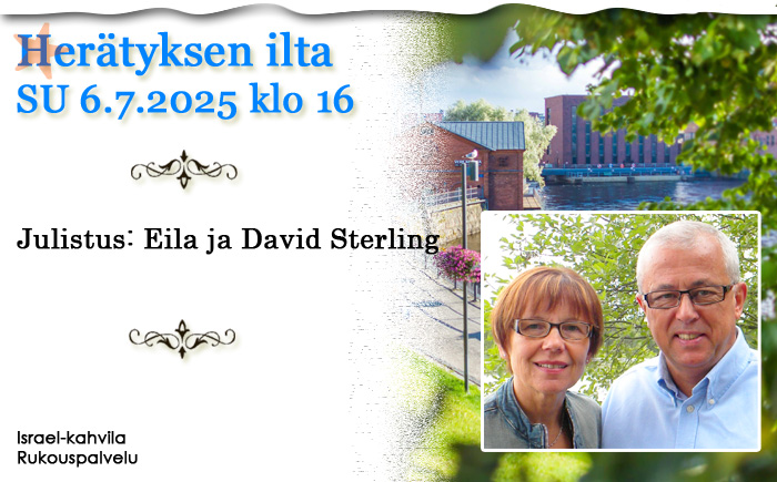 SU 6.7.2025 klo 16 Herätyksen ilta – Eila ja David Sterling