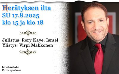 SU 17.8.2025 klo 15 ja 18 Herätyksen ilta – Rory Kaye, Israel