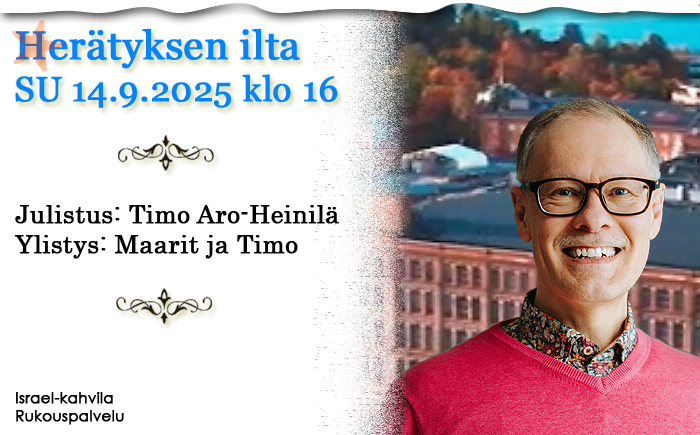 SU 14.9.2025 klo 16 Herätyksen ilta – Timo Aro-Heinilä
