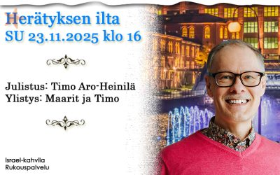 SU 23.11.2025 klo 16 Herätyksen ilta – Timo Aro-Heinilä