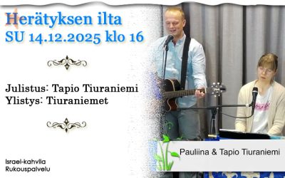 SU 14.12.2025 klo 16 Herätyksen ilta – Tiuraniemet