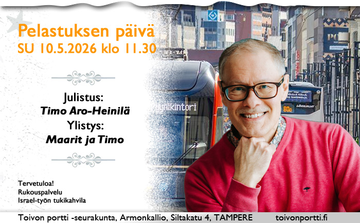 SU 10.5.2026 klo 11.30 Pelastuksen päivä – Timo Aro-Heinilä